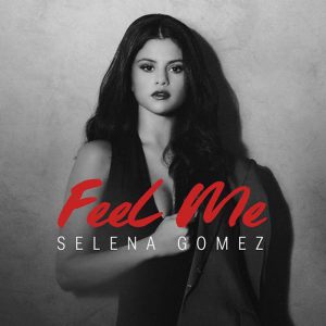 دانلود آهنگ Selena Gomez Feel Me